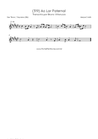 Harpa Cristã (319) Ao Lar Paternal score for Tenor Saxophone Soprano (Bb)