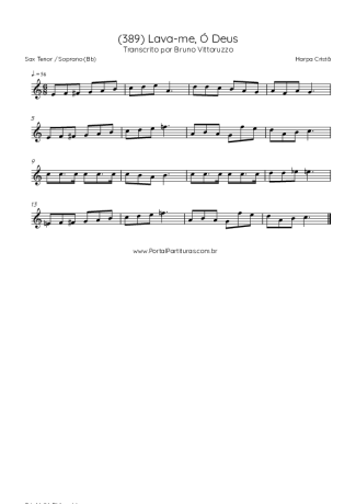 Harpa Cristã (389) Lava-me, Ó Deus score for Tenor Saxophone Soprano (Bb)