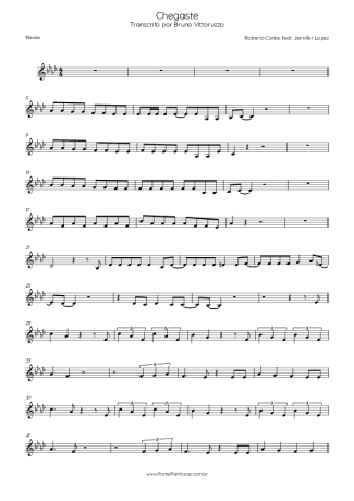 Roberto Carlos Chegaste (Feat. Jennifer Lopez) score for Flute